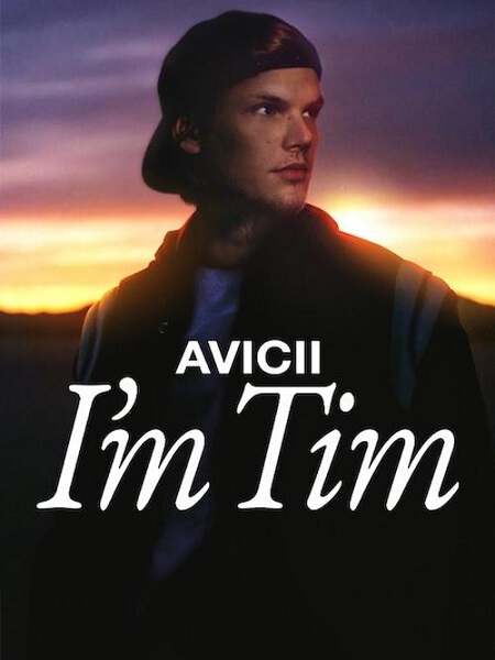 فيلم Avicii I’m Tim 2024 مترجم