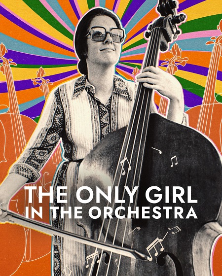 فيلم The Only Girl in the Orchestra 2023 مترجم