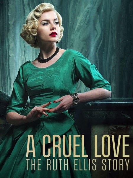مسلسل A Cruel Love The Ruth Ellis Story الحلقة 2 مترجمة