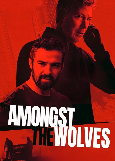 فيلم Amongst the Wolves 2024 مترجم